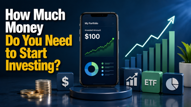 How Much Money Do You Need to Start Investing?